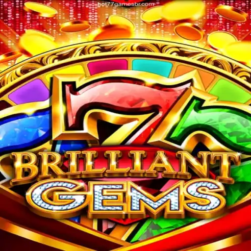 Discover the Dazzling World of BrilliantGems - Your Go-To Game on HOT77.GAMES⭐️ ONLINE PLATAFORMA OFICIAL