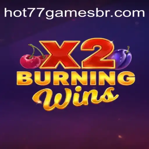 Discover the Exciting World of BurningWinsX2 on HOT77.GAMES