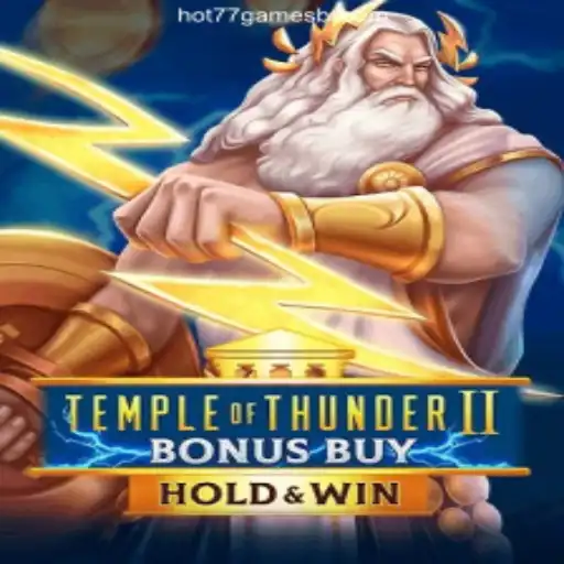 Explore the Thrills of TempleofThunderIIBonusBuy on HOT77.GAMES